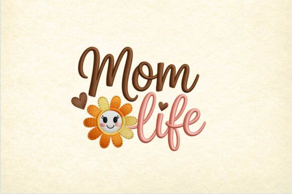 Mom Life Sunflower PNG for Seasonal Embroidery
